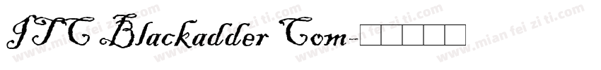 ITC Blackadder Com字体转换